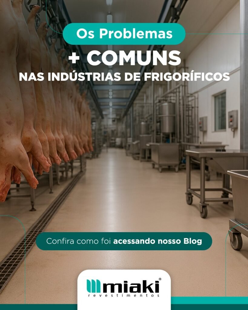 Problemas mais Comuns nas Indústrias de Frigoríficos